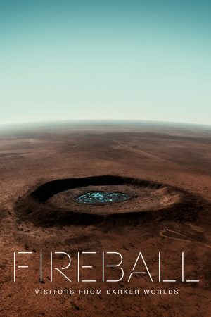 Fireball: Visitors from Darker Worlds